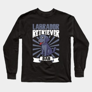 Labrador Retriever Dad - Labrador Retriever Long Sleeve T-Shirt